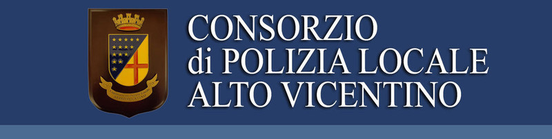 Consorzio Polizia Locale Alto Vicentino Consorzio Polizia Locale Alto Vicentino