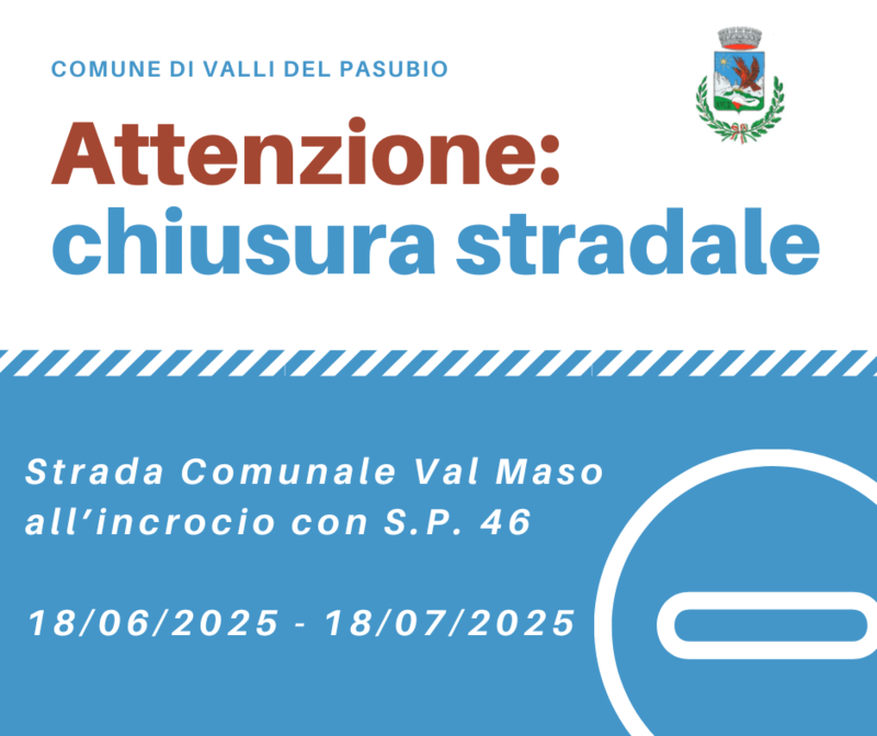 Immagine: chiusura stradale val maso
